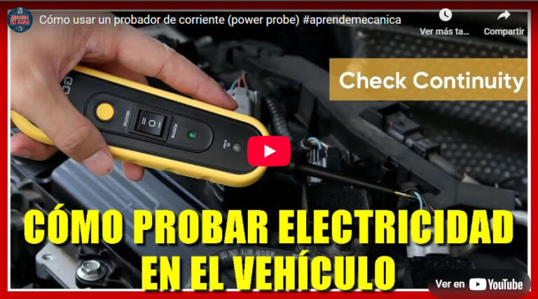Cómo usar un probador de circuitos en el vehículo (power probe)